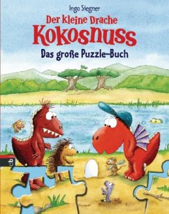 Der kleine Drache Kokosnuss - Das große Puzzle-Buch - Siegner, Ingo