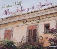 Aller Anfang ist Apulien, 4 Audio-CDs - Wulf, Kirsten