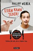 Essen kann jeder!