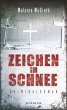 Zeichen im Schnee / Edie Kiglatuk Bd.2 - Bild 1
