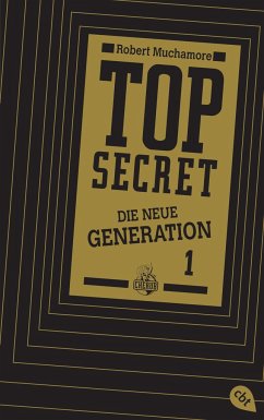 Der Clan / Top Secret. Die neue Generation Bd.1 - Muchamore, Robert