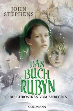 Das Buch Rubyn / Die Chroniken vom Anbeginn Bd.2 - Stephens, John