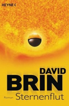 Sternenflut / Erste Uplift-Trilogie Bd.2 - Brin, David