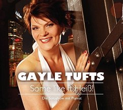 Some like it Heiß!, 1 Audio-CD - Tufts, Gayle