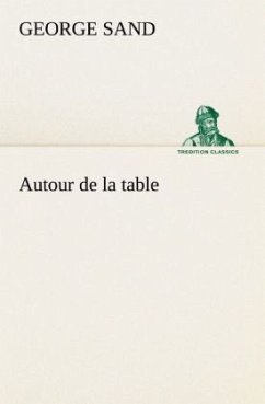 Autour de la table - Sand, George