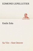 Emile Zola Sa Vie¿Son Oeuvre