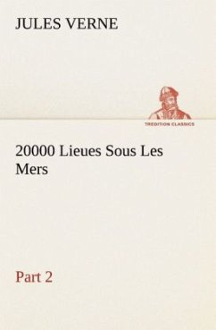 20000 Lieues Sous Les Mers ¿ Part 2 - Verne, Jules