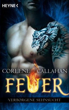 Verborgene Sehnsucht / Feuer Bd.2 - Callahan, Coreene