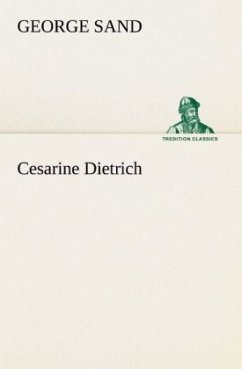 Cesarine Dietrich - Sand, George