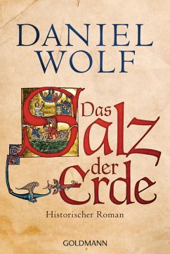 Das Salz der Erde / Fleury Bd.1 - Wolf, Daniel