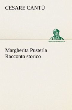 Margherita Pusterla Racconto storico - Cantù, Cesare
