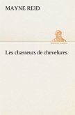 Les chasseurs de chevelures