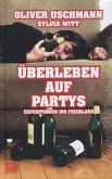 Überleben auf Partys