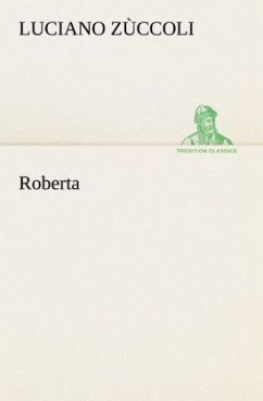 Roberta - Zùccoli, Luciano