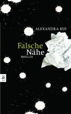 Falsche Nähe - Kui, Alexandra