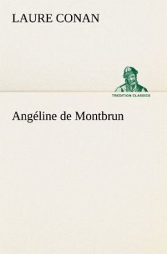 Angéline de Montbrun - Conan, Laure
