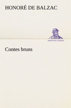 Contes bruns - Balzac, Honoré de