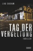 Tag der Vergeltung / Tel Aviv-Thriller Bd.1