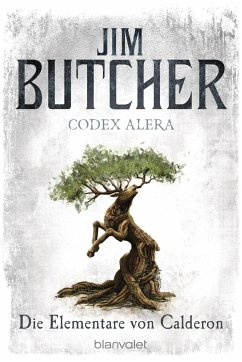 Die Elementare von Calderon / Codex Alera Bd.1 - Butcher, Jim