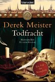 Todfracht / Patrizier Rungholt Bd.4