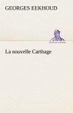 La nouvelle Carthage
