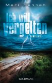 Ich will vergelten / Detective Kate Daniels Bd.2