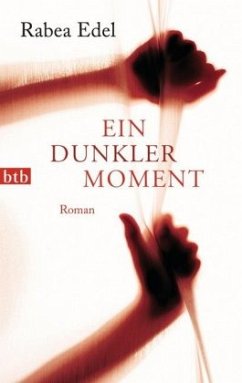 Ein dunkler Moment - Edel, Rabea