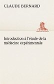 Introduction à l'étude de la médecine expérimentale