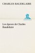 Les épaves de Charles Baudelaire - Bild 1