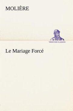 Le Mariage Forcé