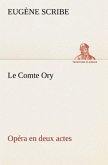 Le Comte Ory Opéra en deux actes