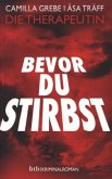 Bevor du stirbst / Siri Bergmann Bd.3