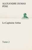 Le Capitaine Aréna ¿ Tome 2