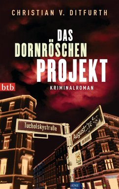 Das Dornröschen-Projekt - Ditfurth, Christian von