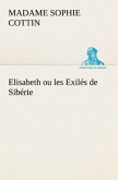 Elisabeth ou les Exilés de Sibérie