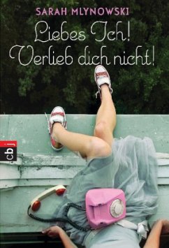 Cover Liebes Ich! Verlieb dich nicht!