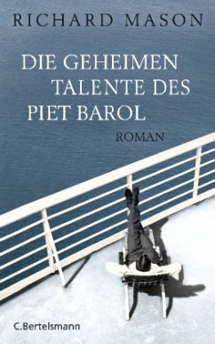 Die geheimen Talente des Piet Barol - Mason, Richard