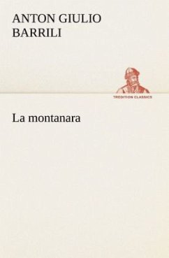 La montanara - Barrili, Anton Giulio