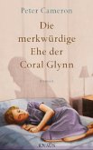 Die merkwürdige Ehe der Coral Glynn