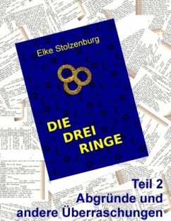 Die drei Ringe - Teil 2 - Stolzenburg, Elke