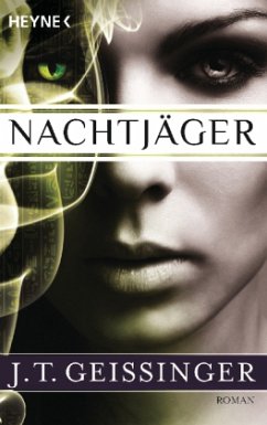 Nachtjäger Bd.1 - Geissinger, J. T.