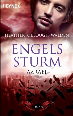 Azrael / Engelssturm Bd.3 - Killough-Walden, Heather