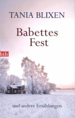 Babettes Fest - Blixen, Tania