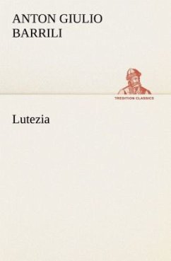 Lutezia - Barrili, Anton Giulio