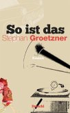 So ist das So ist das