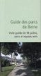 Guide des parcs de Berne - Bild 1