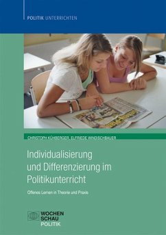 Individualisierung im Politikunterricht - Kühberger, Christoph;Windischbauer, Elfriede