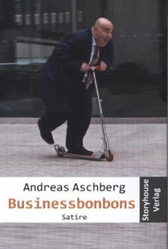 Businessbonbons - Aschberg, Andreas