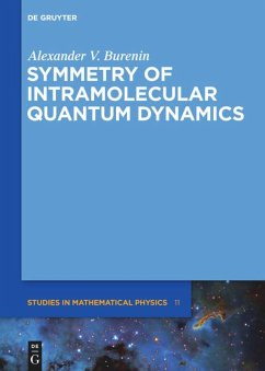 Symmetry of Intramolecular Quantum Dynamics - Burenin, Alexander V.