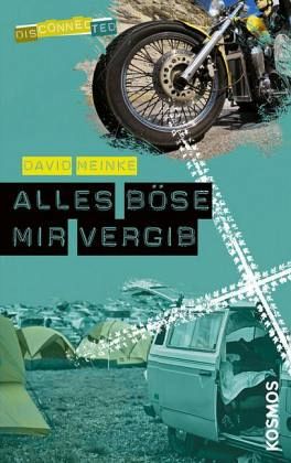 Alles Böse mir vergib / Disconnected Bd.5 Alles Böse mir vergib / Disconnected Bd.5